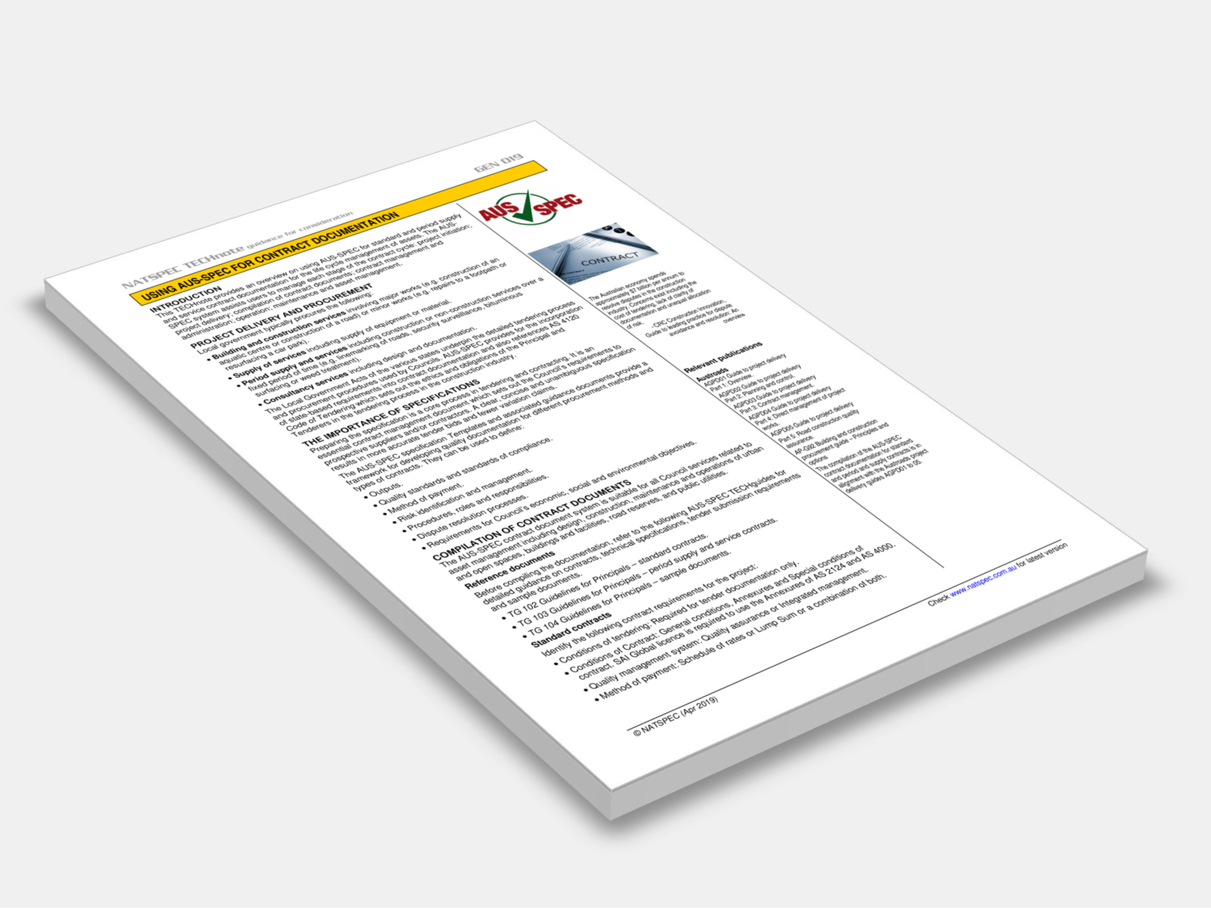 This TECHnote provides an overview on using AUS-SPEC for standard and period supply and service contract documentation for the life cycle management of assets.